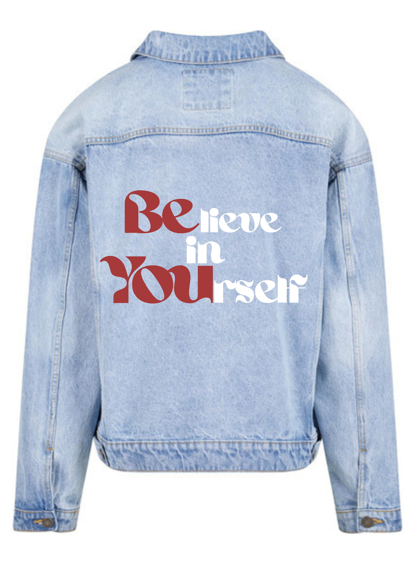 Believe in Yourself - Sis