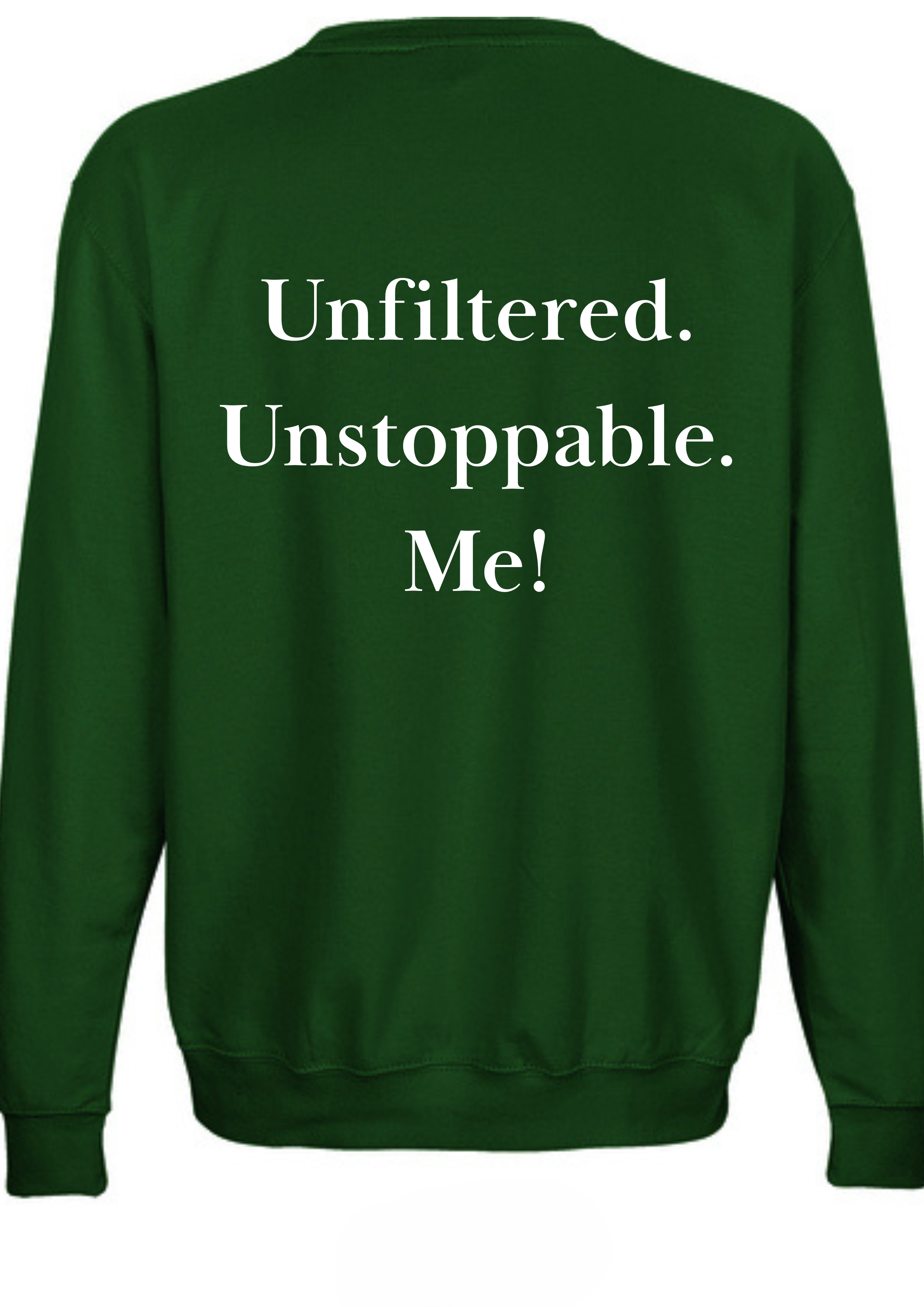 Unstoppable - Sweatshirt