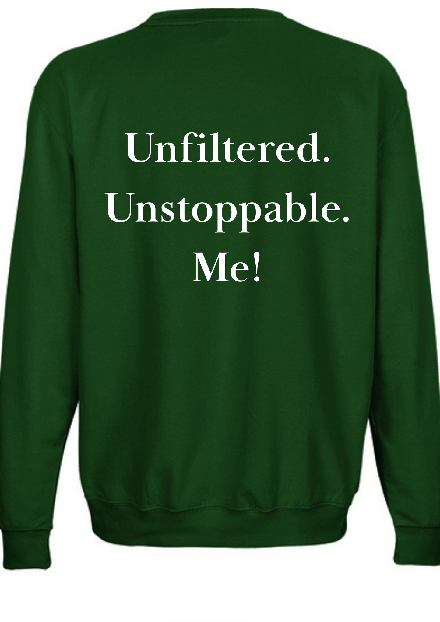 Sweat-shirt Unstoppable